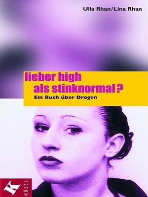 cover image of Lieber high als stinknormal?